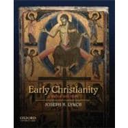Early Christianity A Brief History