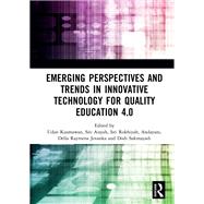 Emerging Perspectives and Trends in Innovative Technology for Quality Education 4.0