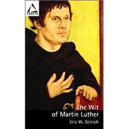 The Wit of Martin Luther