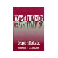Ways of Thinking, Ways of Teaching,9780807738030