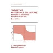 Theory Of Difference Equations Numerical Methods And Applications