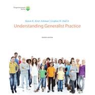 Brooks/Cole Empowerment Series: Understanding Generalist Practice (Book Only)