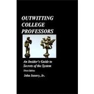Outwitting College Professors