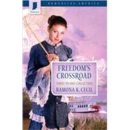 Freedom's Crossroad