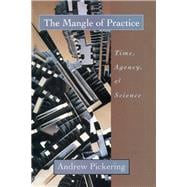 The Mangle of Practice