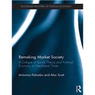 Remaking Market Society