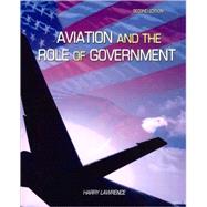 Aviation And The Role Of Government,9780757548031