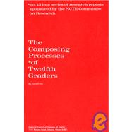 The Composing Processes of Twelfth Graders
