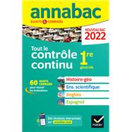 Annales du bac Annabac 2022 Tout le contrôle continu 1re