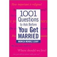 1001 Questions to Ask Before You Get Married