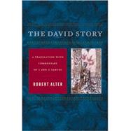 David Story : A Translation with Commentary of One and Two Samuel