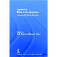 Japanese Telecommunications: Market and Policy in Transition