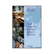 Retail Geography and Intelligent Network Planning