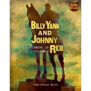 Billy Yank and Johnny Reb