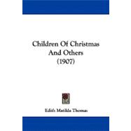 Children of Christmas and Others