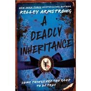 A Deadly Inheritance
