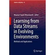 Learning from Data Streams in Evolving Environments