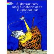 Submarines and Underwater Exploration