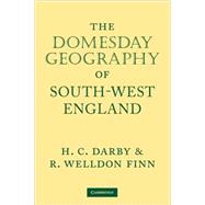 The Domesday Geography of South-west England