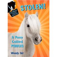 STOLEN! A Pony Called Pebbles