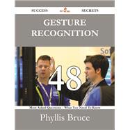 Gesture Recognition: 48 Most Asked Questions on Gesture Recognition - What You Need to Know