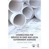 Contracting for Services in State and Local Government Agencies