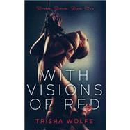 With Visions of Red