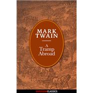 A Tramp Abroad (Diversion Illustrated Classics)