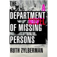 The Department of Missing Persons,9781628728033