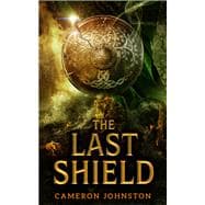 The Last Shield book cover, ISBN 9781915998033