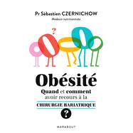Obésité quand et comment faire appel à la chirurgie