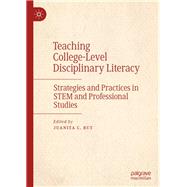 Teaching College-level Disciplinary Literacy
