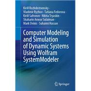 Computer Modeling and Simulation of Dynamic Systems Using Wolfram SystemModeler