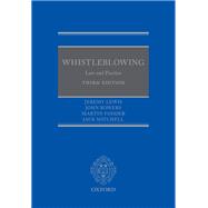 WHISTLEBLOWING LAW & PRACTICE