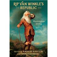 Rip Van Winkle’s Republic