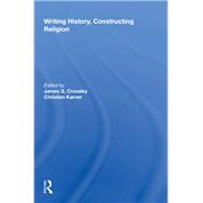 Writing History, Constructing Religion