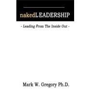Naked Leadership