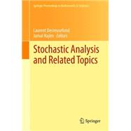 Stochastic Analysis and Related Topics: In Honour of Ali Sleyman šstnel, Paris June 2010