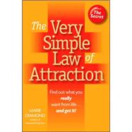 The Very Simple Law of Attraction: An Introduction to Diamond Feng Shui