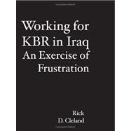 Working for KBR in Iraq