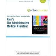 Medical Assisting Online for Kinn's the Administrative Medical Assistant