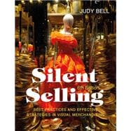 Silent Selling: Best Practices and Effective Strategies in Visual Merchandising