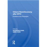 China's Rural Economy after WTO: Problems and Strategies