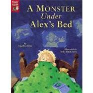 A Monster Under Alex's Bed