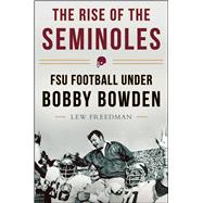 The Rise of the Seminoles