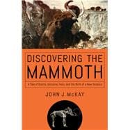 Discovering the Mammoth