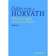 Odon Von Horvath Wiener Ausgabe Samtlicher Werke