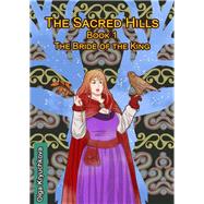 The Sacred Hills. Book 1