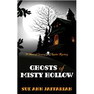 The Ghosts of Misty Hollow