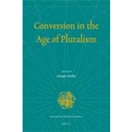 Conversion in the Age of Pluralism